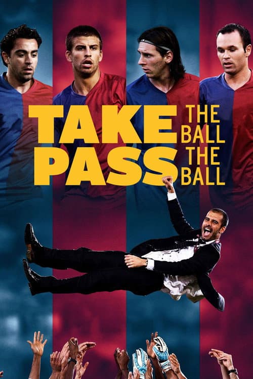 Take the Ball, Pass the Ball afişi