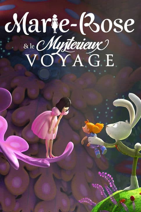 Marie-Rose et le Mystérieux Voyage afişi