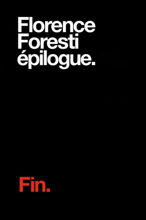 Florence Foresti - Epilogue afişi