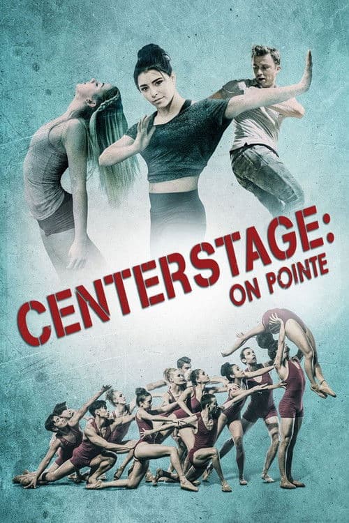 Center Stage: On Pointe afişi