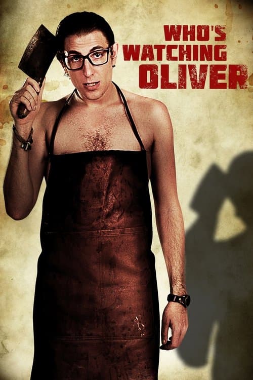 Who's Watching Oliver afişi