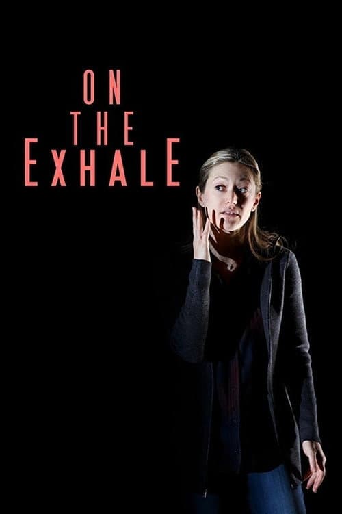 On the Exhale afişi