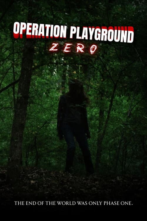 Operation Playground: Zero afişi