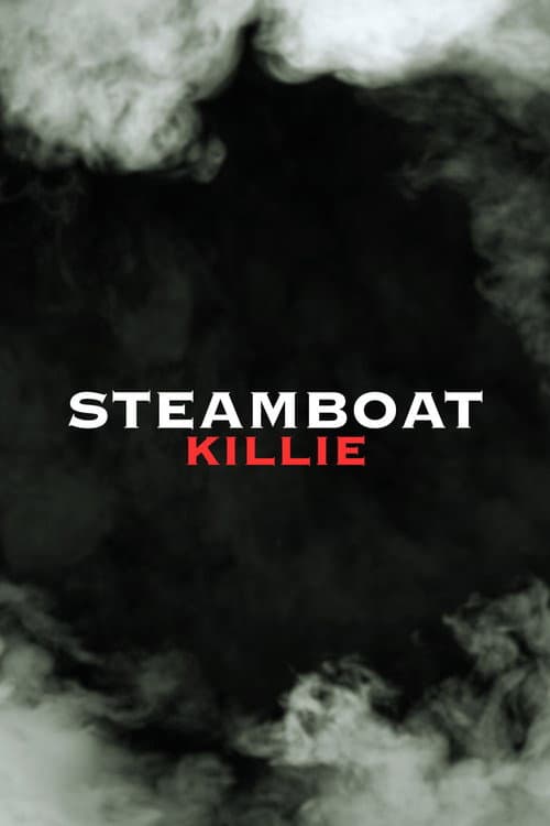 Steamboat Killie afişi