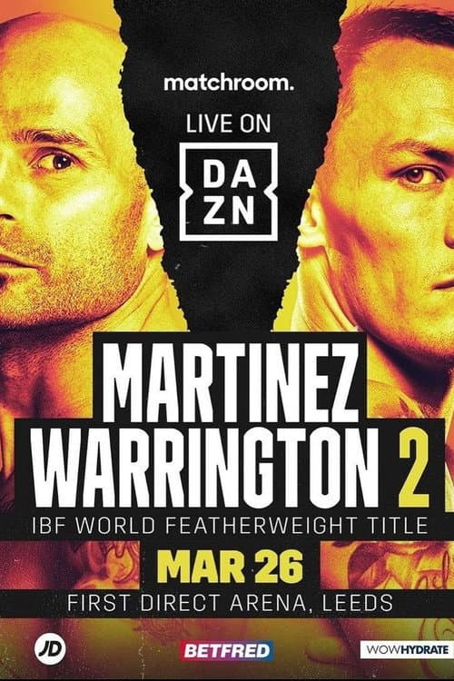 Kiko Martinez vs. Josh Warrington 2 afişi
