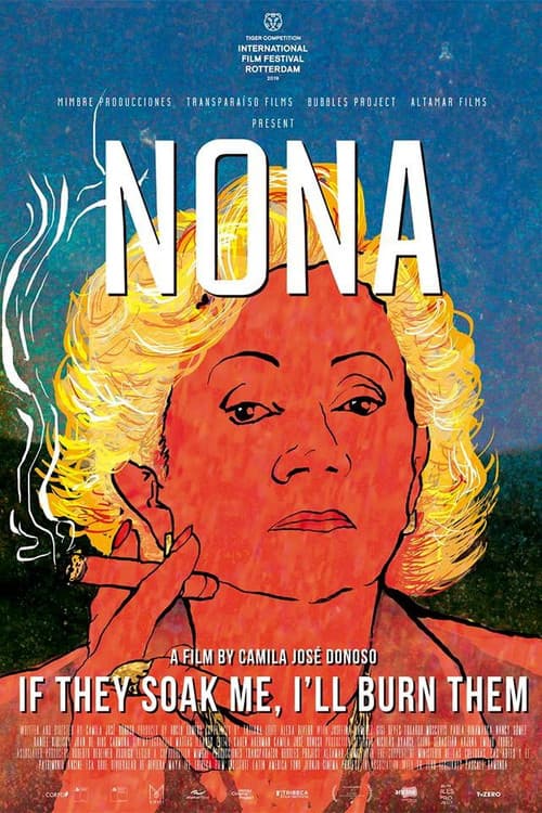 Nona. Si me mojan, yo los quemo afişi