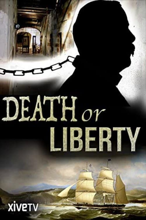 Death or Liberty afişi
