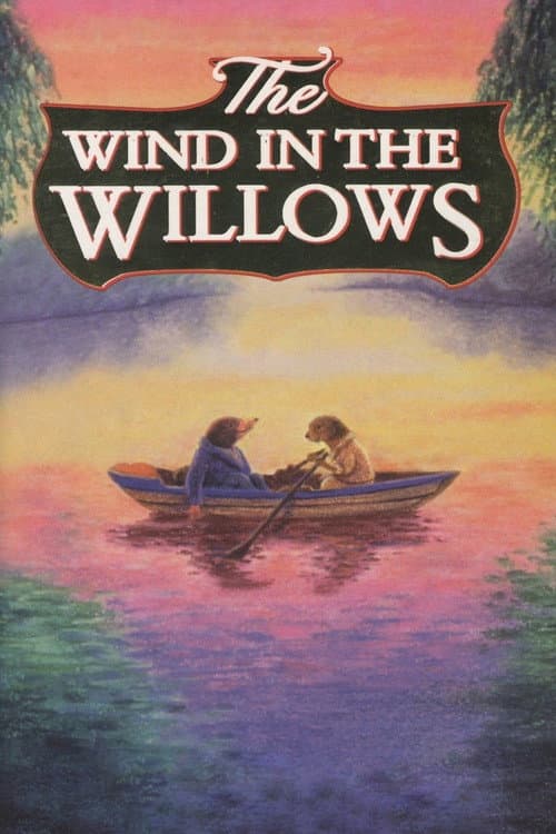 The Wind in the Willows afişi