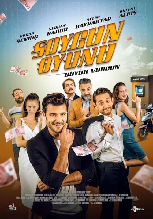 Soygun Oyunu: Büyük Vurgun afişi