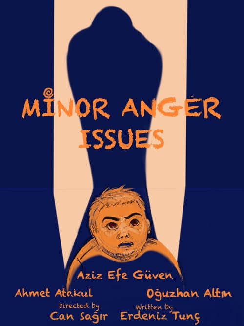 Minor Anger Issues afişi