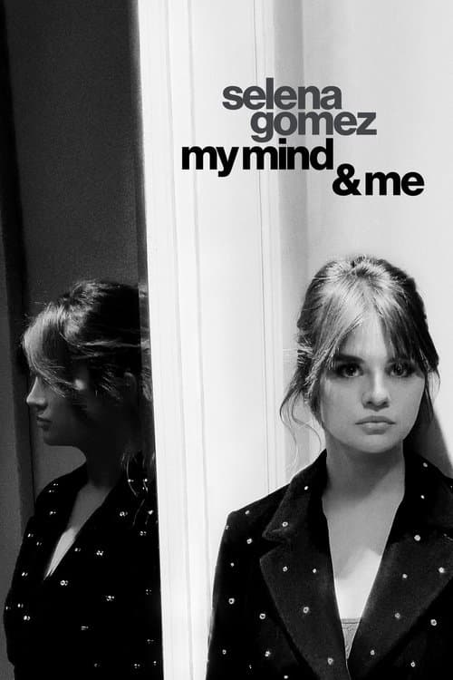 Selena Gomez: My Mind & Me afişi