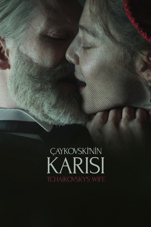 Çaykovski’nin Karısı afişi