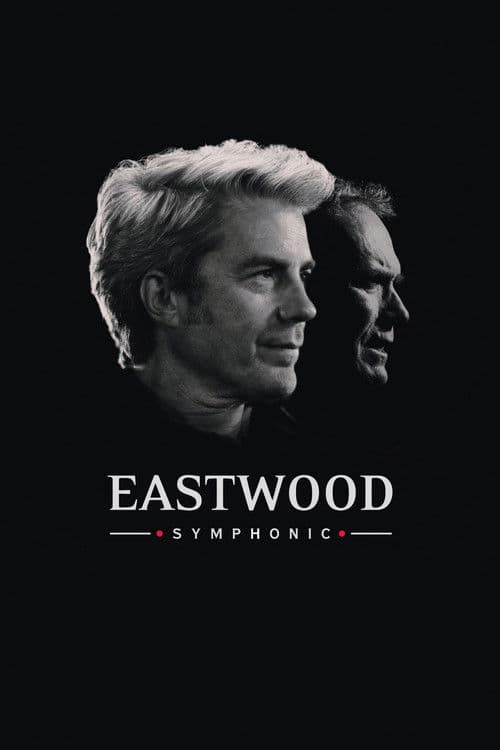 Eastwood Symphonic afişi