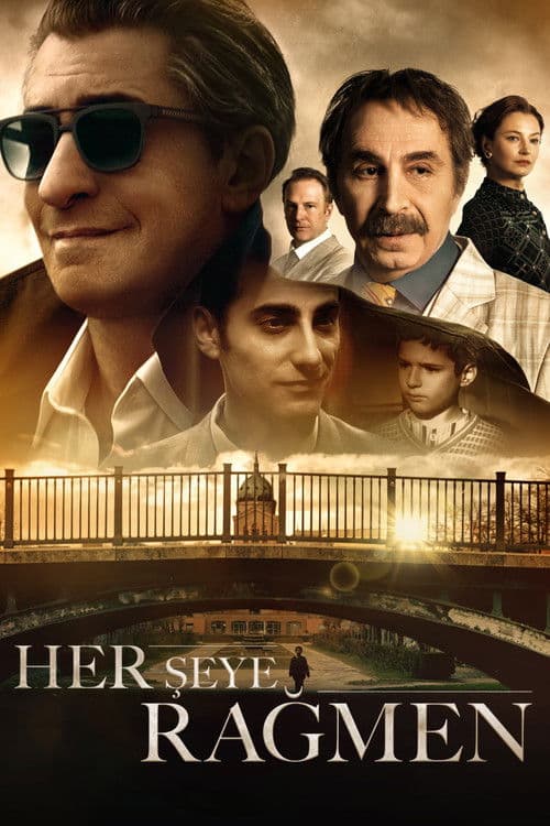 Her Şeye Rağmen afişi