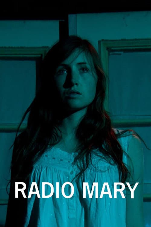 Radio Mary afişi