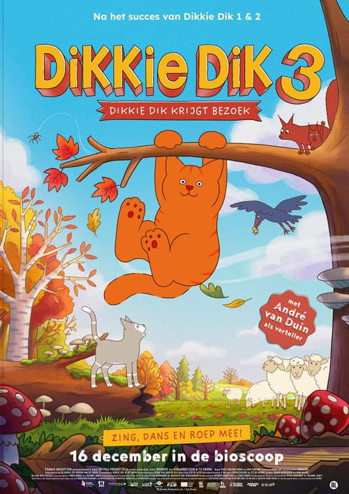 Dikkie Dik 3: Dikkie Dik krijgt bezoek afişi