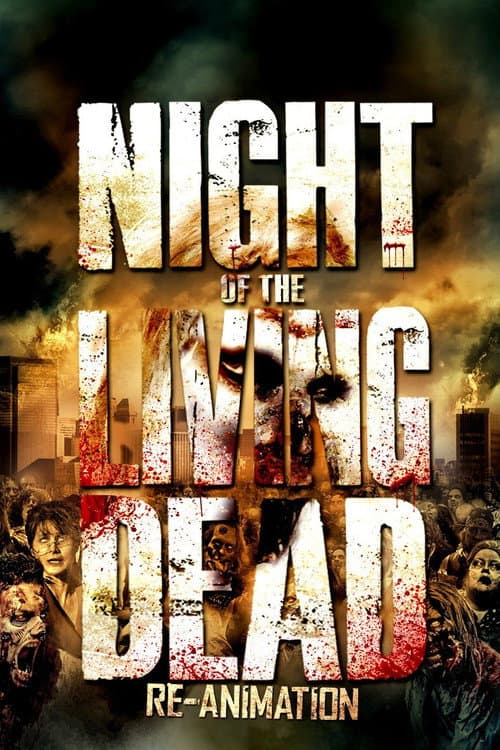 Night of the Living Dead: Re-Animation afişi