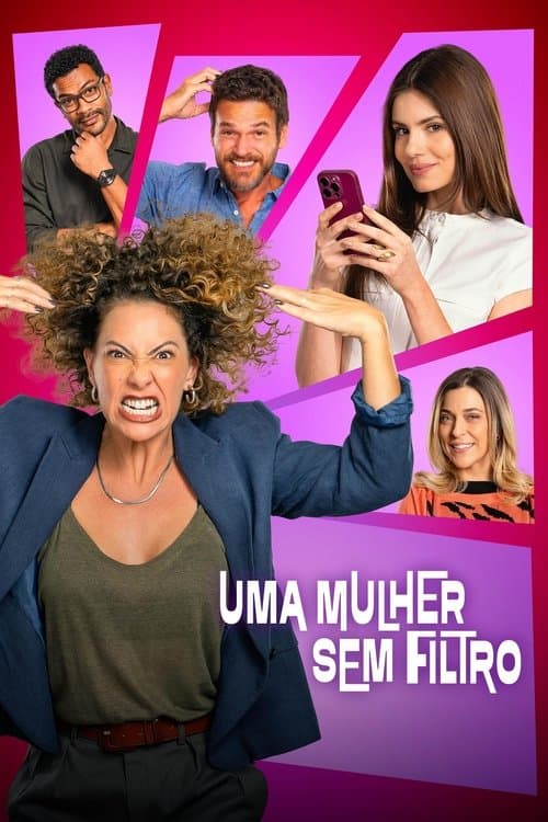 Uma Mulher Sem Filtro afişi