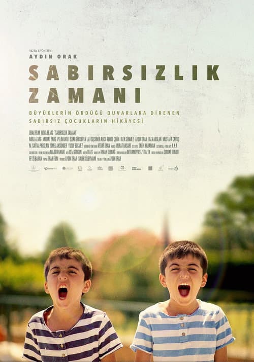 Sabırsızlık Zamanı afişi