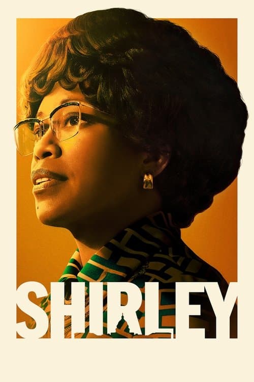 Shirley Chisholm: Beyaz Saray'a Aday afişi