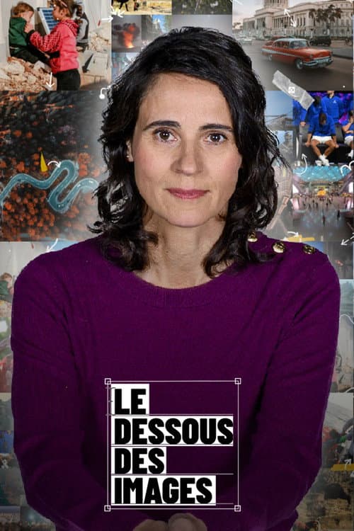 Le Dessous des images afişi