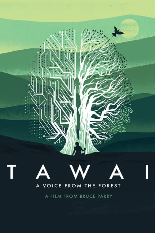 Tawai: A Voice from the Forest afişi