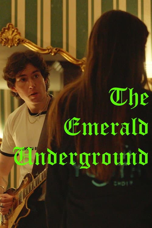 The Emerald Underground afişi