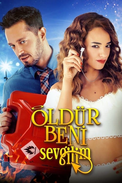 Öldür Beni Sevgilim afişi
