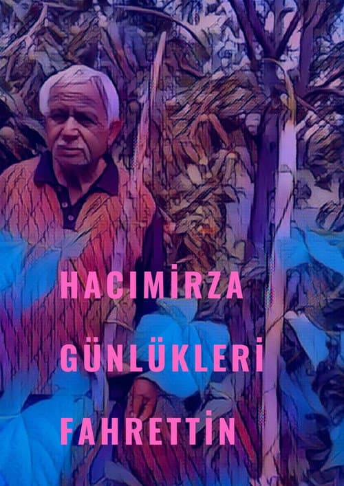 Hacımirza günlükleri fahrettin afişi