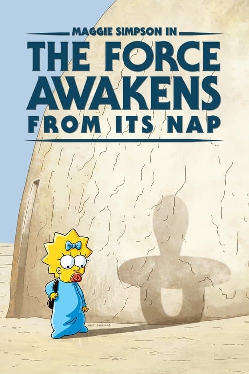 Maggie Simpson in "The Force Awakens from Its Nap" afişi