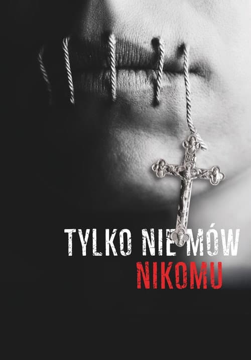 Tylko nie mów nikomu afişi