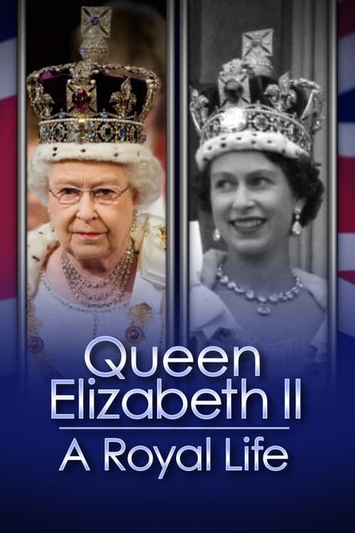 Queen Elizabeth II: A Royal Life - A Special Edition of 20/20 afişi