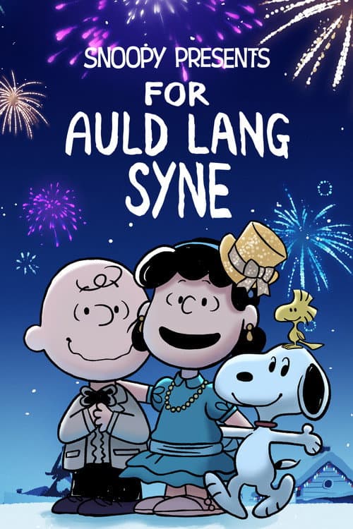 Snoopy Presents: For Auld Lang Syne afişi