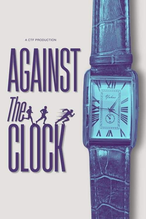 Against The Clock afişi
