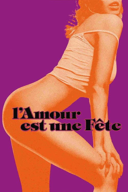 L'amour est une fête afişi