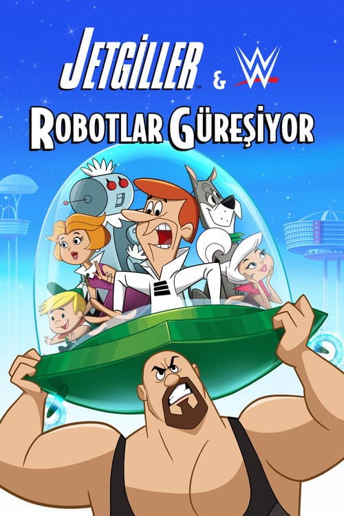 Jetgiller & WWE: Robotlar Güreşiyor afişi