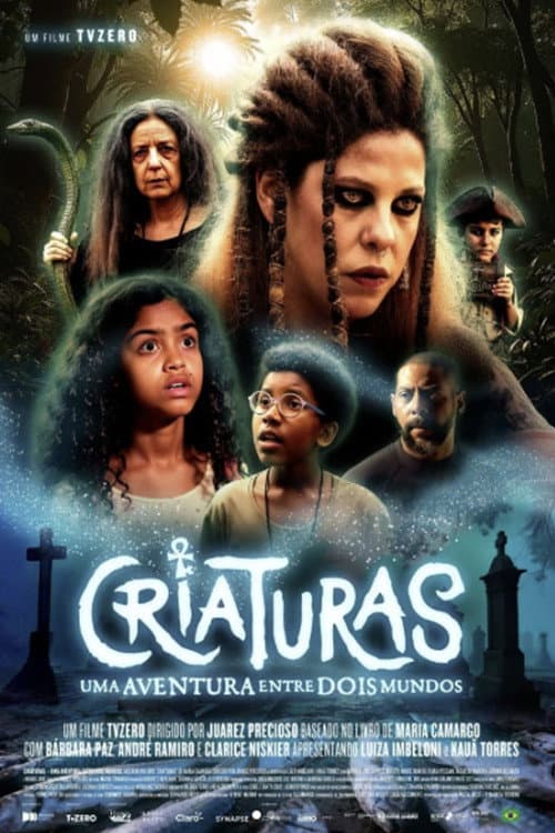 Criaturas – Uma Aventura entre Dois Mundos afişi