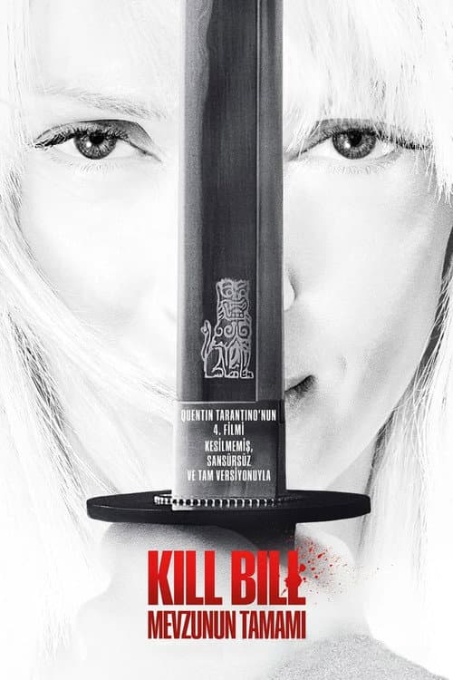 Kill Bill: Mevzunun Tamamı afişi