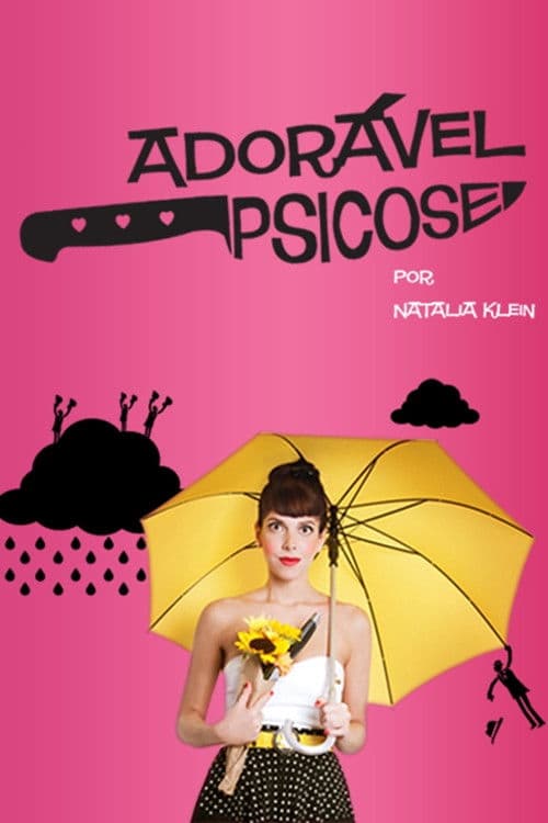 Adorável Psicose afişi