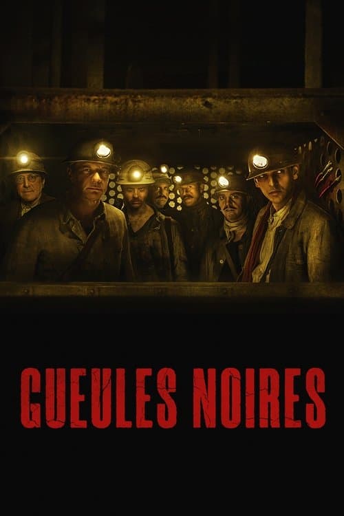 Gueules noires afişi