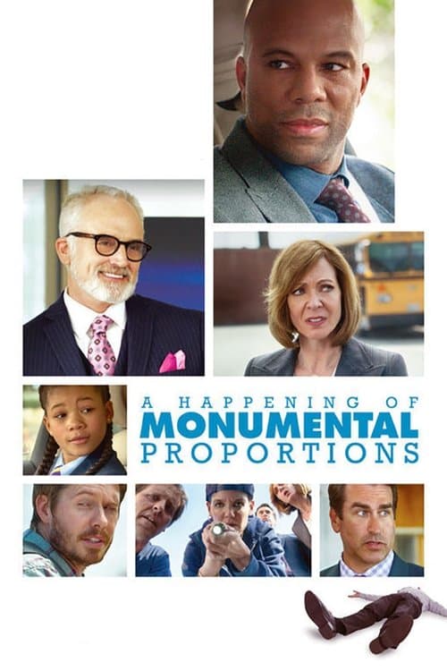 A Happening of Monumental Proportions afişi