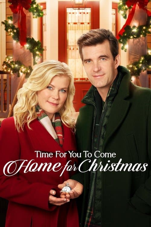 Time for You to Come Home for Christmas afişi