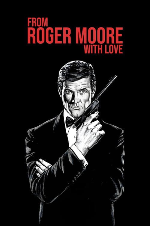 Roger Moore'dan Sevgilerle afişi