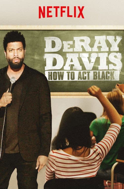 DeRay Davis: How to Act Black afişi