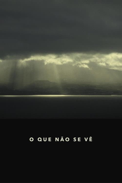 O que não se vê afişi