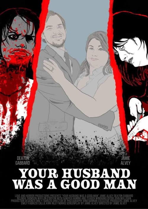 Your Husband Was a Good Man afişi