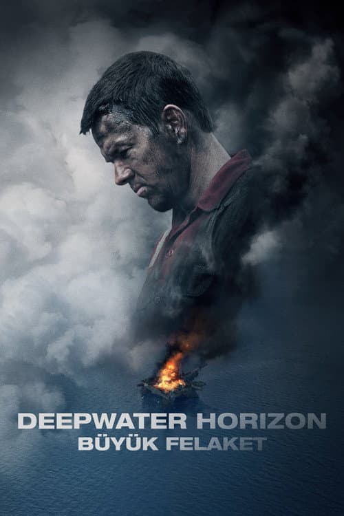 Deepwater Horizon: Büyük Felaket afişi