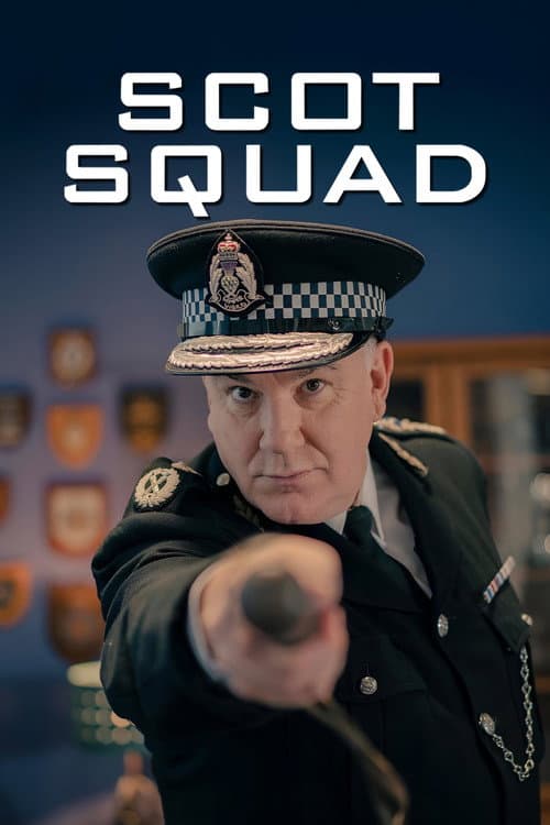 Scot Squad afişi
