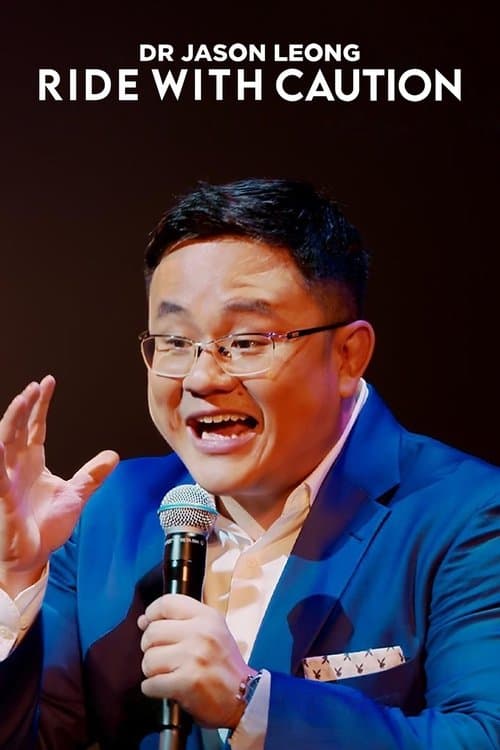 Dr Jason Leong: Ride with Caution afişi