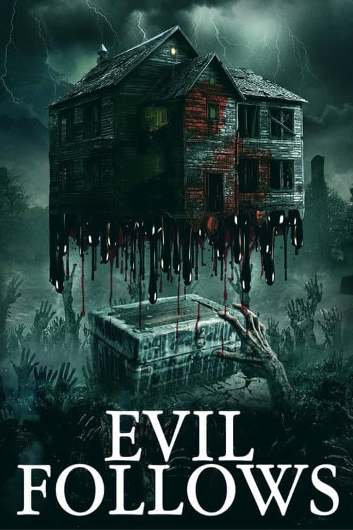 Evil Follows afişi